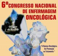6º Congresso Nacional de Enfermagem Oncológica