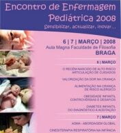 Encontro de Enfermagem Pediátrica 2008 – Sensibilizar, Actualizar, Inovar…