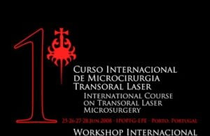 1º Curso Internacional/Workshop de Microcirurgia Transoral Laser