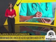 Polígrafo. Salários dos enfermeiros subiram mais em dois anos de AD do que em oito de PS?